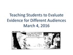 Teaching Students to Evaluate Evidence for Different Audiences by Shar Gregg